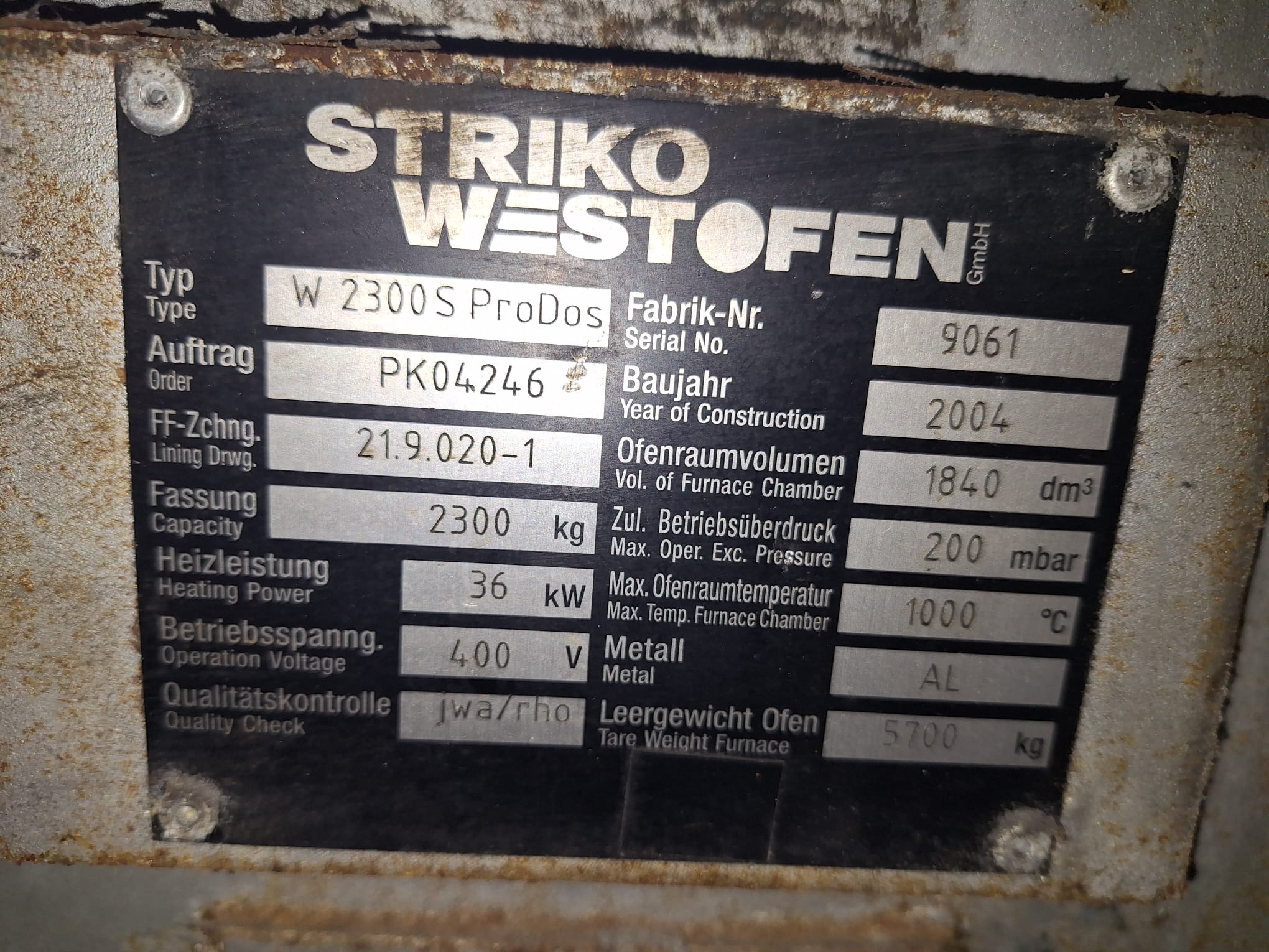 StrikoWestofen W 2300 S ProDos Dosing Furnace O1815, used